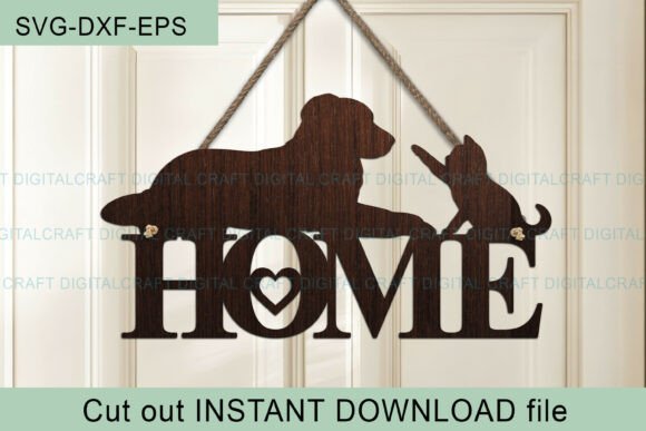 Dog and Cat Home Sign SVG, Laser Cut
