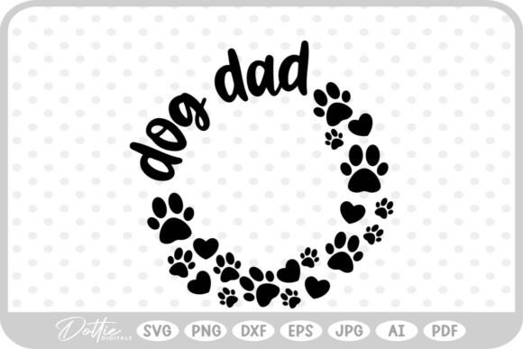 Dog Puppy Dad Dada SVG PNG DXF